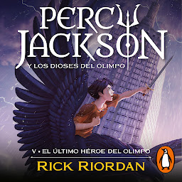 Icon image El último héroe del Olimpo (Percy Jackson y los dioses del Olimpo 5)