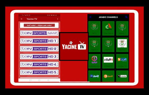 IPTV Yacine TV - Watch your LIVE  Shos 2022