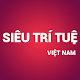Siêu Trí Tuệ - Việt Nam