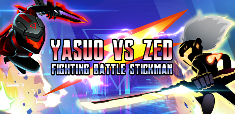 Yasuooo vs Zeddd : Fighting Battle Stickman