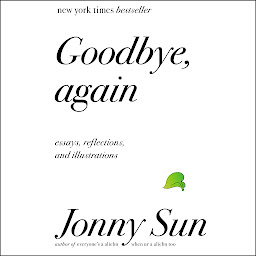 ຮູບໄອຄອນ Goodbye, Again: Essays, Reflections, and Illustrations