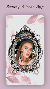 Beauty Mirror-Mirror App