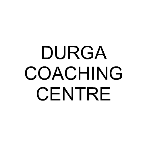 DURGA COACHING CENTRE