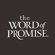 Bible - Word of Promise®