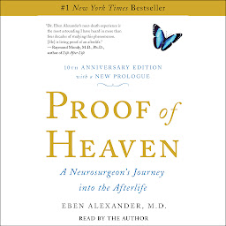 Obraz ikony: Proof of Heaven: A Neurosurgeon's Journey into the Afterlife