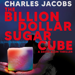 Icon image The Billion Dollar Sugar Cube