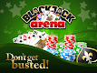screenshot of BlackJack Arena - 21 card game