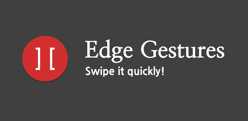 Edge Gestures v1.11.7 APK [Patched/Mod Extra] [Latest]