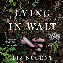 Immagine dell'icona Lying in Wait: A Novel