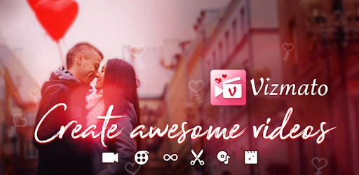 Vizmato – Video Editor & Slideshow Maker! 