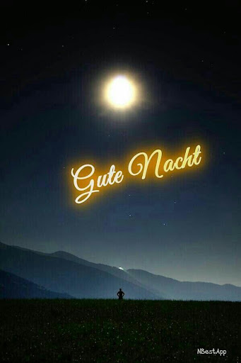 Guten Morgen ,guten Abend und guten nacht 2020