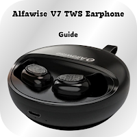 Alfawise V7 TWS Earphone Guide