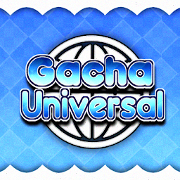 Gacha Universal