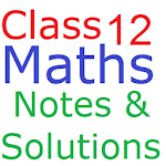 Cover Image of Unduh Class 12 Maths Notes & Solutions CBSE & All States 9.8 APK