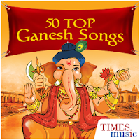 50 Top Ganesh Songs