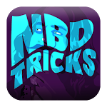 Cover Image of ดาวน์โหลด NBD Tricks 1.0 APK