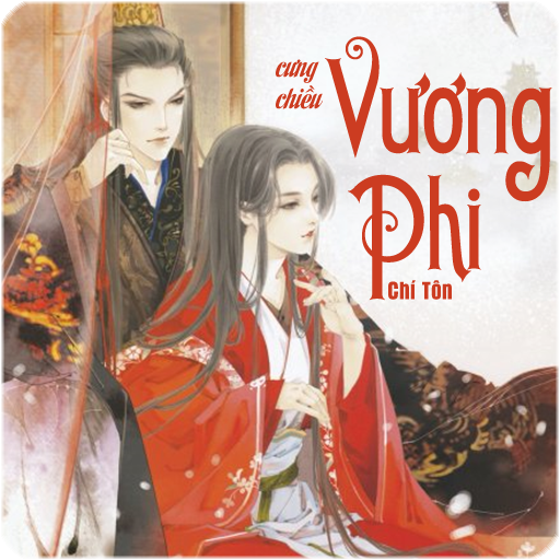 Truyện Xuyên Không - Cưng Chiều Vương Phi