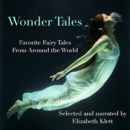 Icon image Wonder Tales: Favorite Fairy Tales from Around the World