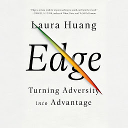 Icon image Edge: Turning Adversity into Advantage