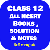 Class 12 All NCERT Books, NCERT Solutions  Notes