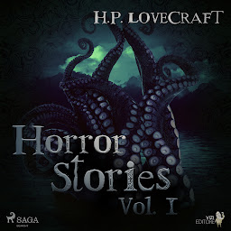 Symbolbild für H. P. Lovecraft – Horror Stories Vol. I: Volume 1