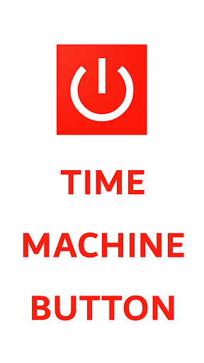 Android application Time Machine Button screenshort