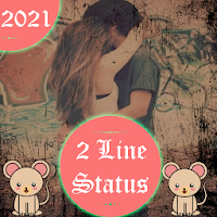 Two Line Status 2021