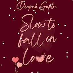 Obraz ikony: Slow to Fall in Love