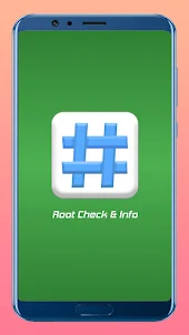 Root Check & Info