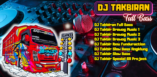 DJ Takbiran Idul Adha 2023