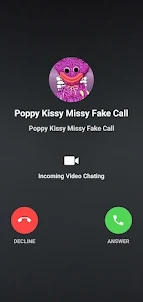 Poppy Kissy Missy Fake Call