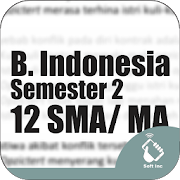 Kelas 12 SMA-SMK-MA Mapel Bhs Indonesia Smt 2