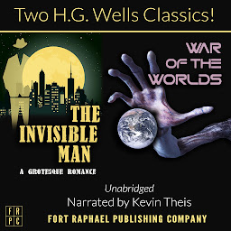 Icon image The Invisible Man and The War of the Worlds