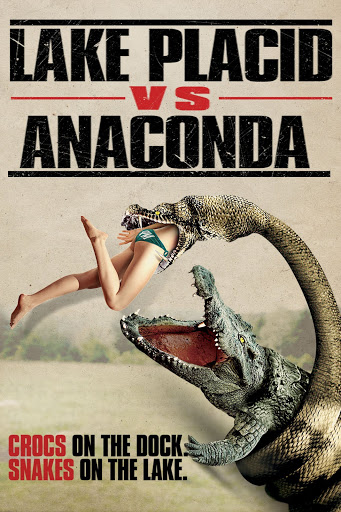 Lake Placid Vs. Anaconda - Movies on Google Play
