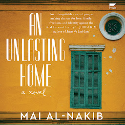 Imagen de icono An Unlasting Home: A Novel