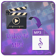 Video To MP3 - Extract Music From Video