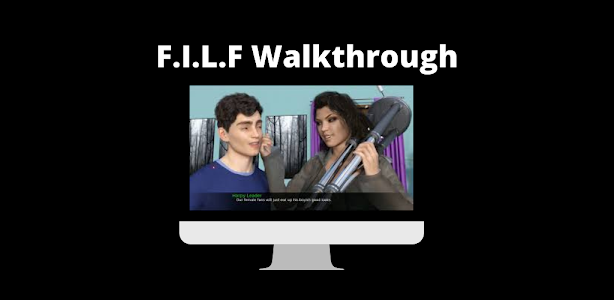 Guide For F.I.L.F Walkthrough 1.0.0