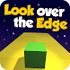 Look over the Edge 3D - Androidアプリ