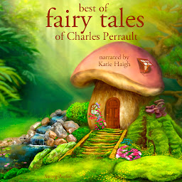 Icon image Best Fairy Tales of Charles Perrault