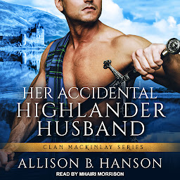 Icon image Her Accidental Highlander Husband