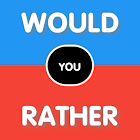 Would You Rather? True False? Never Have I Ever? 1.201221