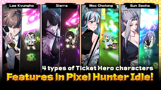 Pixel Hunter Idle x TicketHero