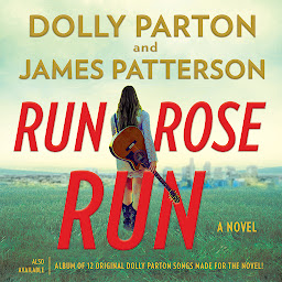 Image de l'icône Run, Rose, Run: A Novel