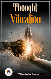 Слика иконе Thought Vibration: Thought Vibration – Audiobook