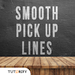 Cover Image of Download SMOOTH PICK UP LINES  APK