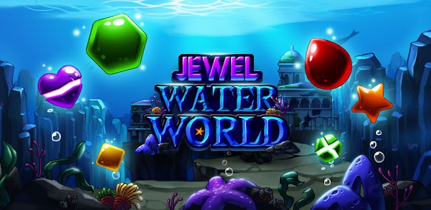 Jewel Water World MOD APK (AUTO WIN) Download 9