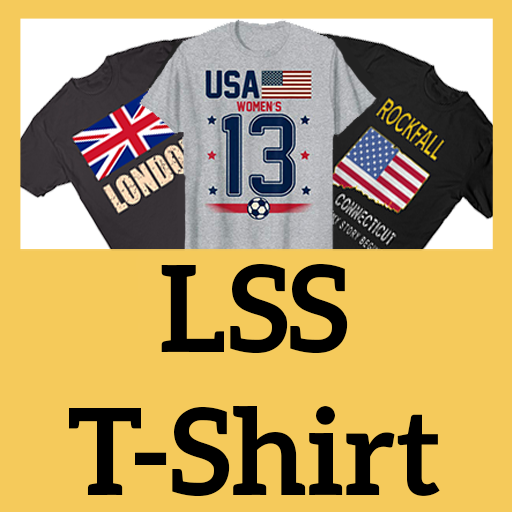 LSS T-Shirt – New fashion T-Shirt, T-Shirt Sale Download on Windows