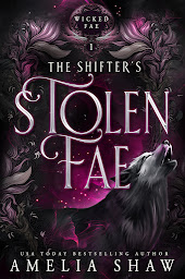 Icon image The Shifter's Stolen Fae: steamy paranormal romance