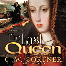 Image de l'icône The Last Queen: A Novel