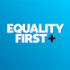 Equality First + - Androidアプリ